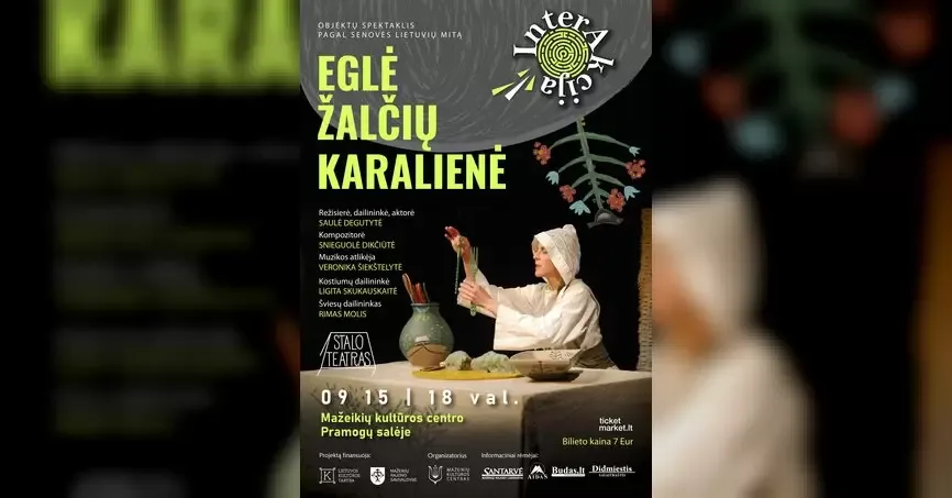 Objektų spektaklis šeimai pagal senovės lietuvių mitą "Eglė žalčių karalienė"