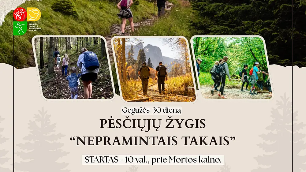Pėsčiųjų žygis 'Nepramintais takais'