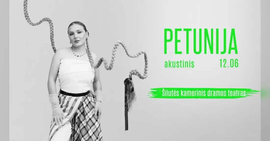 PETUNIJA // akustinis Šilutė