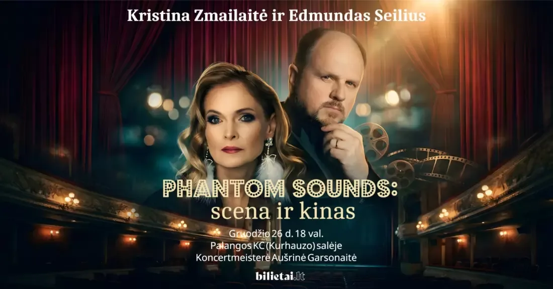 PHANTOM SOUNDS | Scena ir kinas | Palanga