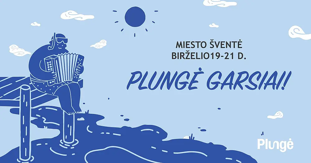 PLUNGĖS MIESTO ŠVENTĖ 2026 + PROGRAMA