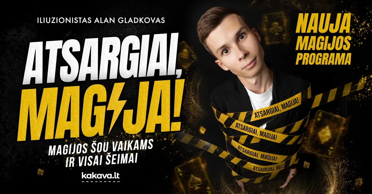 PREMJERA: Atsargiai, Magija! Klaipėda.