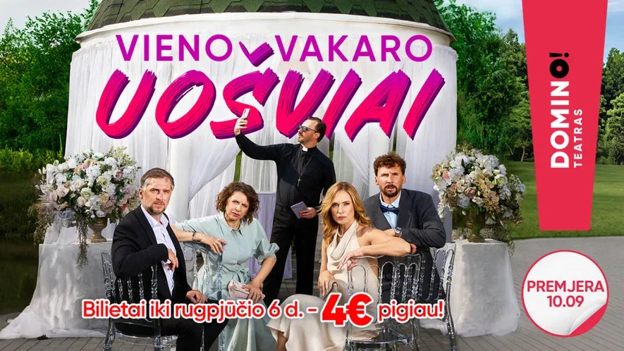 Premjera VIENO VAKARO UOŠVIAI