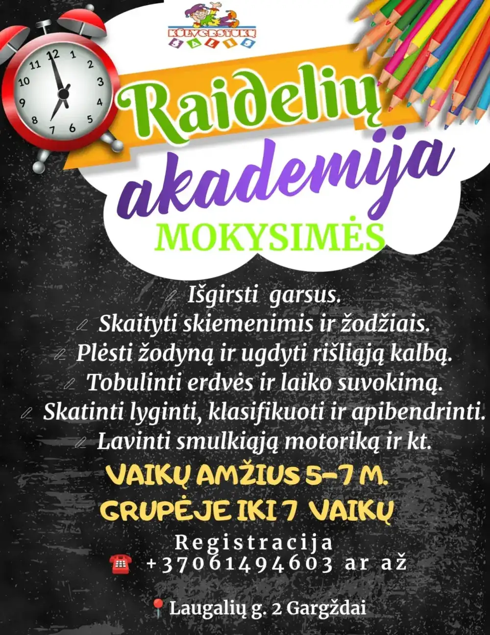 "Raidelių akademija" priešmokyklinio amžiaus vaikams