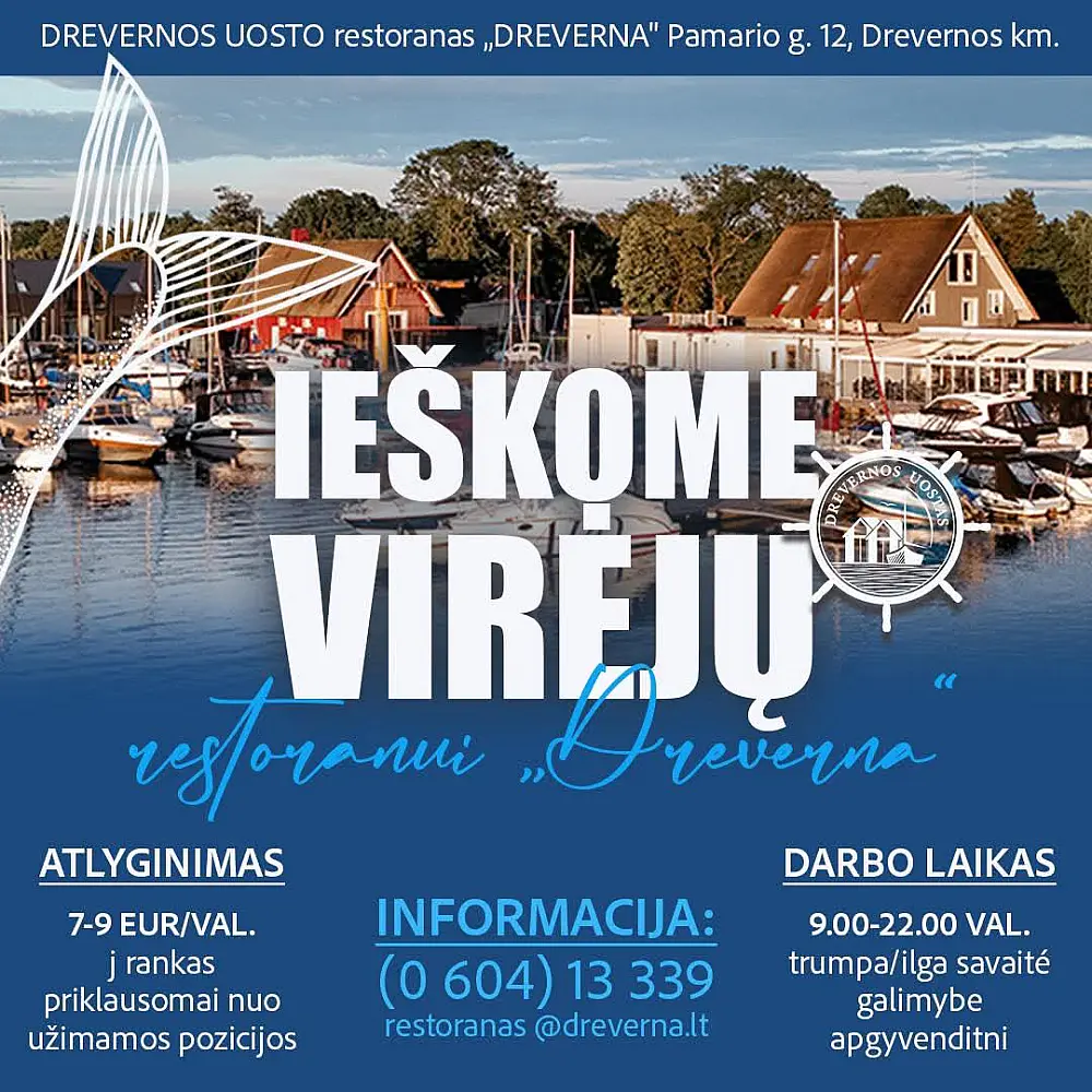 Restoranas Dreverna ieško virėjų!
