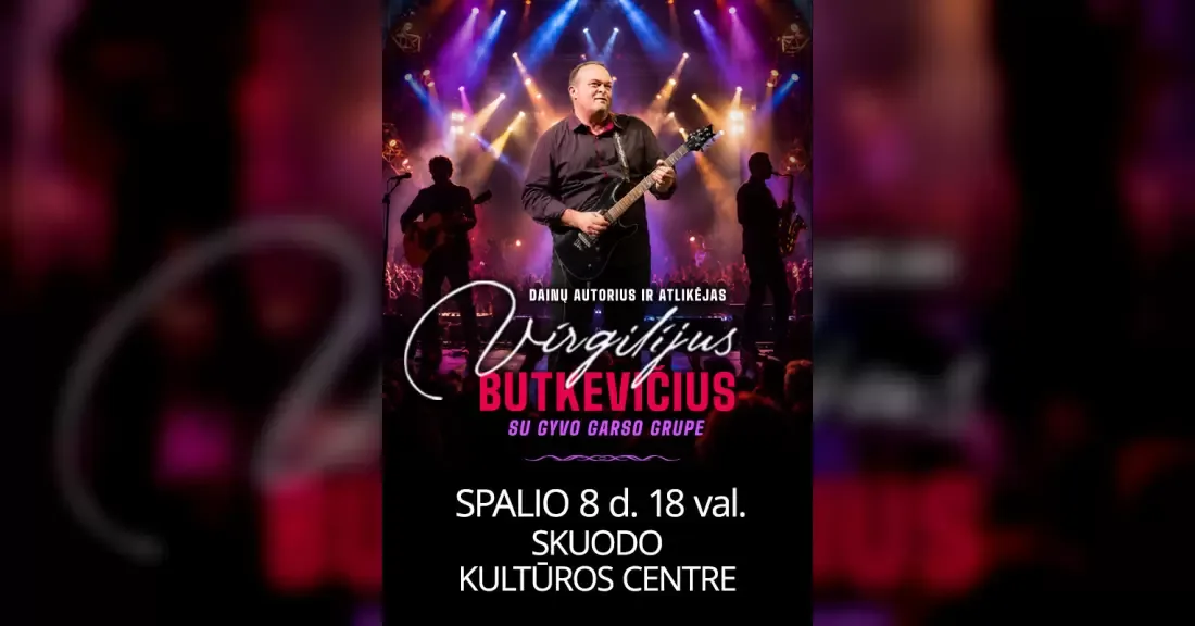 Romantiškas autorinių dainų koncertas | Skuodas