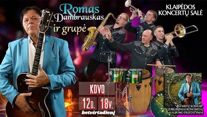 ROMAS DAMBRAUSKAS su grupe | KLAIPĖDA