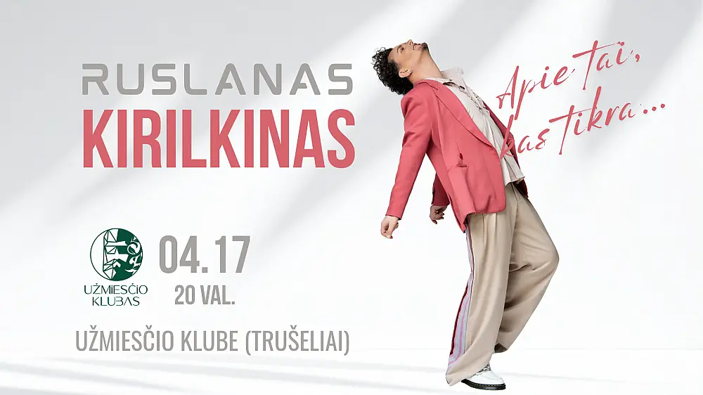 Ruslanas Kirilkinas | Trušeliai