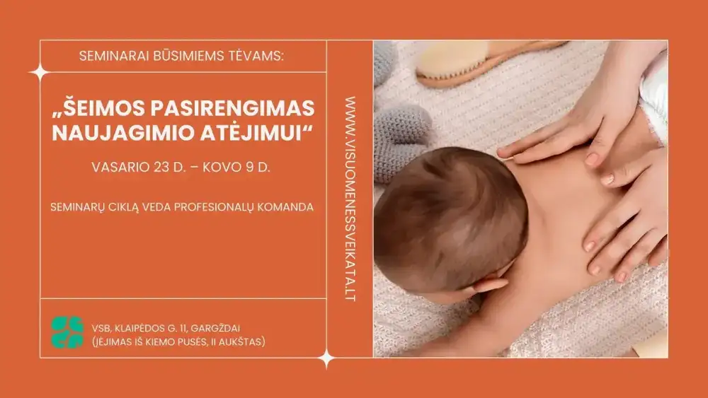 Šeimos pasirengimas naujagimio atėjimui | Nemokami seminarai