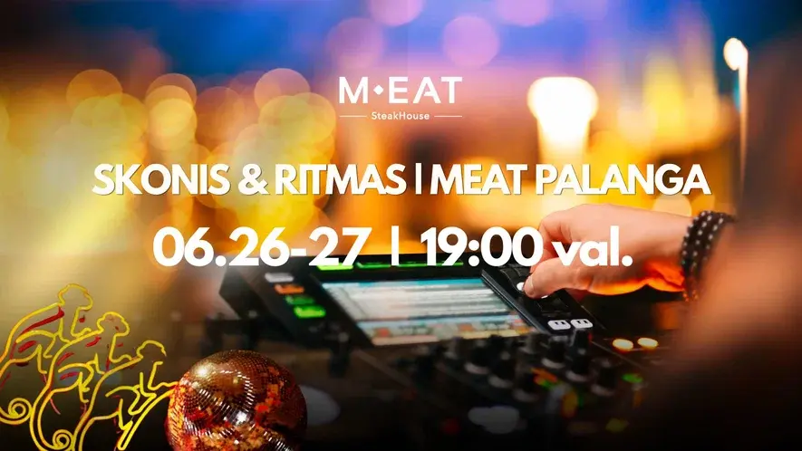 Skonis & Ritmas | MEAT Palanga