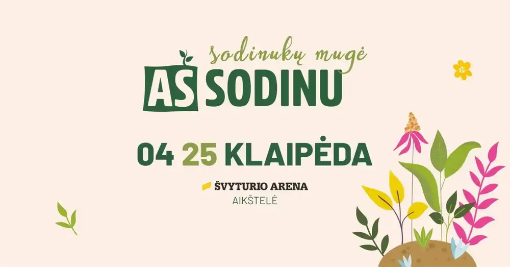 Sodinukų mugė "Aš sodinu" Klaipėda