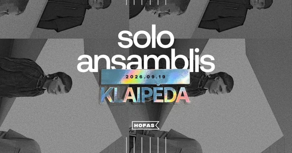 SOLO ANSAMBLIS | KLAIPĖDA