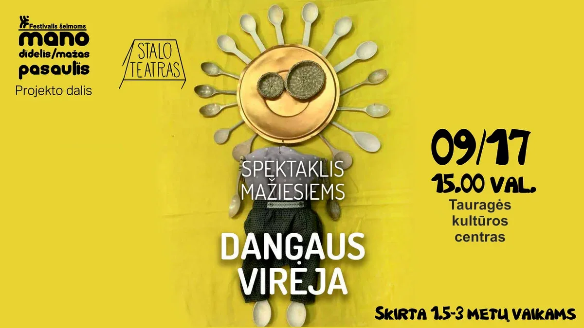 Spektaklis „Dangaus virėja“ (1,5–3 metų vaikams )
