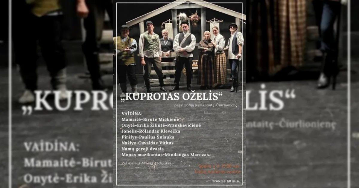 Spektaklis "Kuprotas oželis"