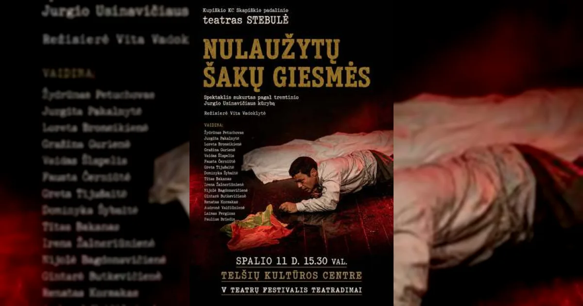 Spektaklis "Nulaužytų šakų giesmės"