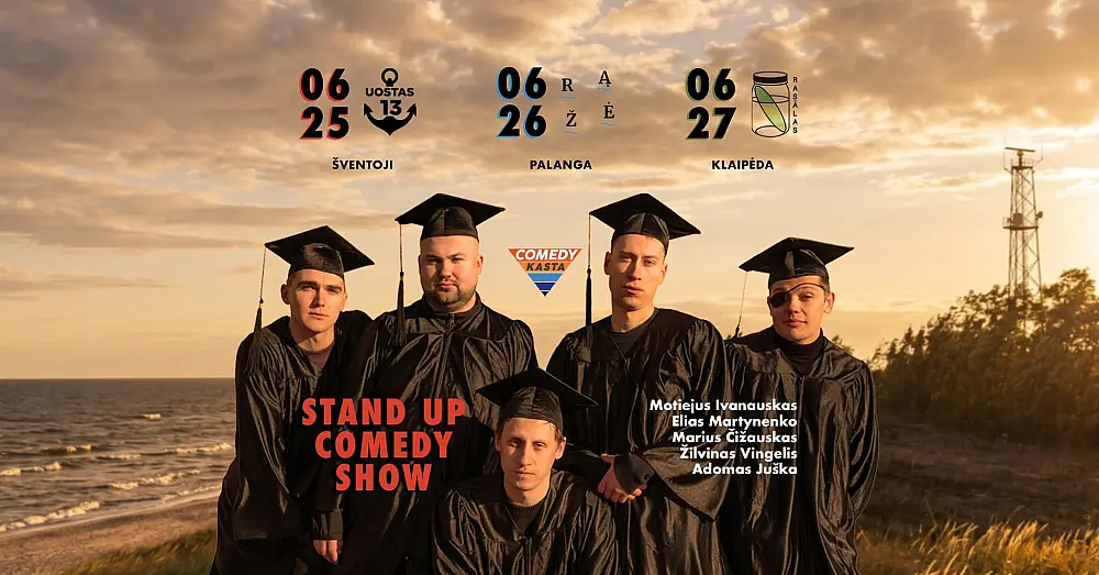 STAND UP: „Aukštasis išsilavinimas" pajūryje