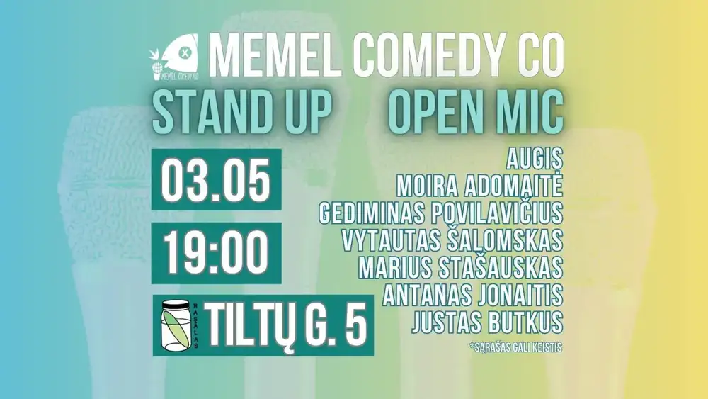 Stand Up OPEN MIC - Memel Comedy Co Klaipėda!