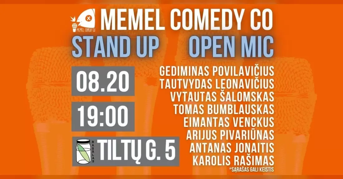 STAND UP Open Mic - Memel Comedy Co - (08.20) Klaipėda / baras Rasãlas