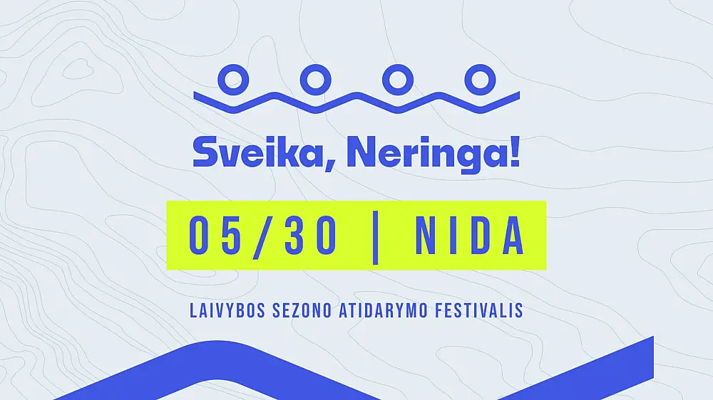 Sveika, Neringa!