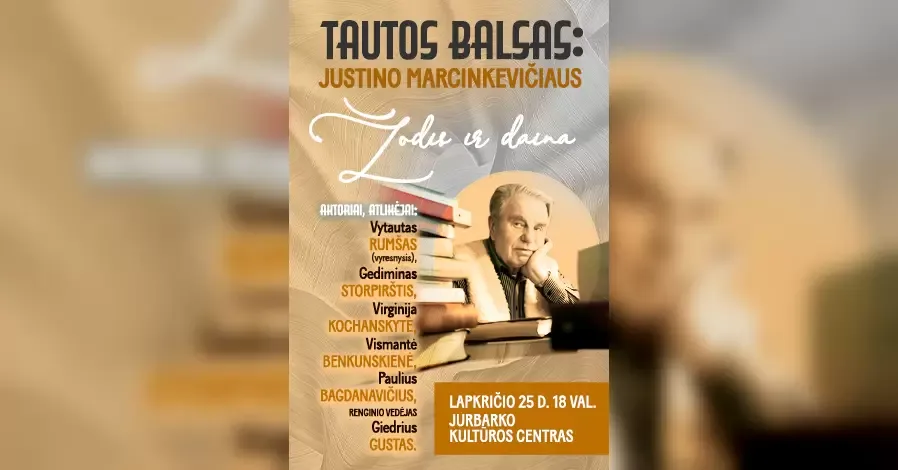 TAUTOS BALSAS: Justino Marcinkevičiaus žodis ir daina | JURBARKAS