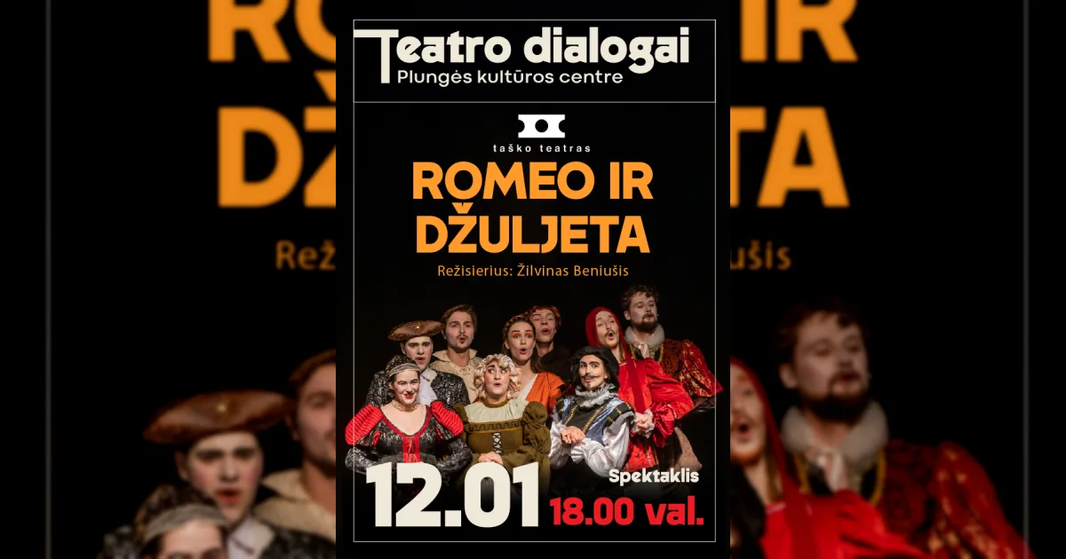 TEATRO DIALOGAI | Taško teatro spektaklis „Romeo ir Džuljeta“