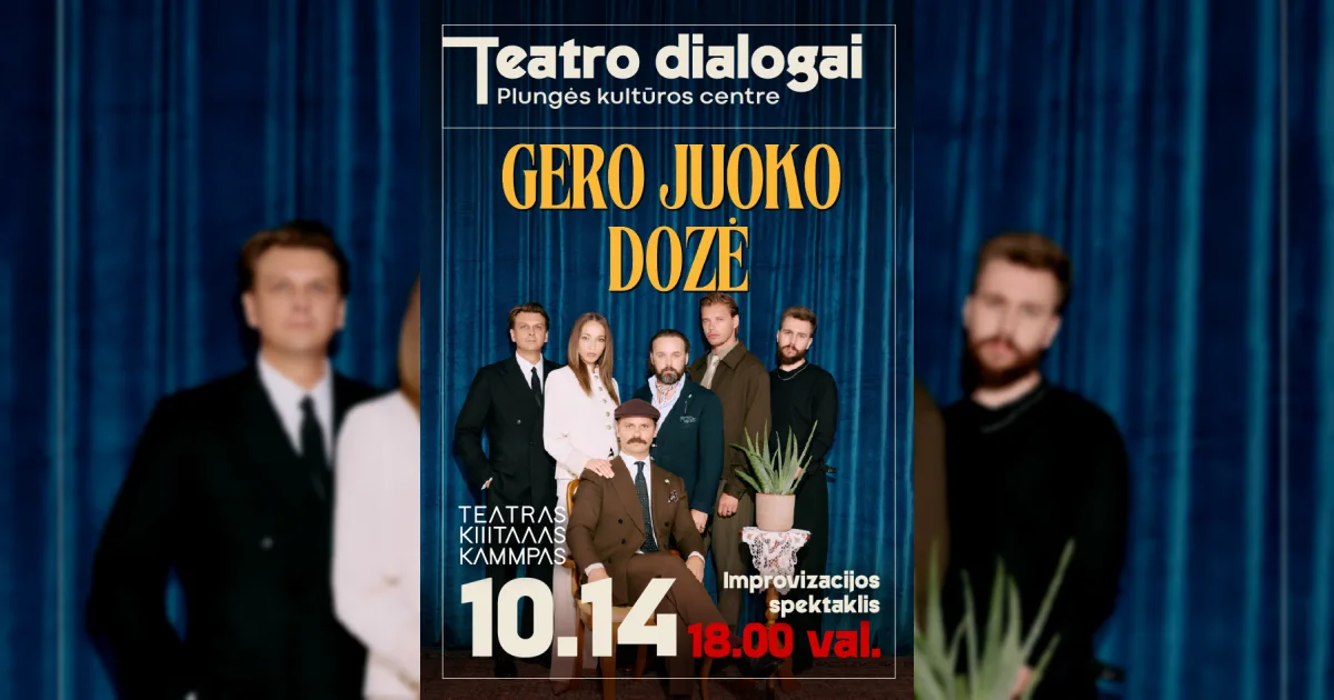 TEATRO DIALOGAI | Teatro Kitas kampas spektaklis „Gero juoko dozė“