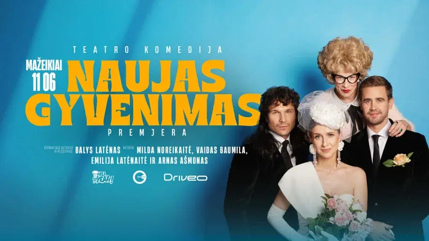 Teatro komedija - Naujas gyvenimas