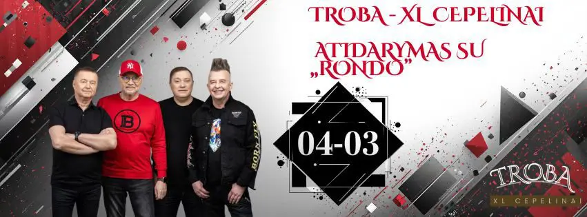 Troba XL Cepelinai atidarymas su grupe Rondo