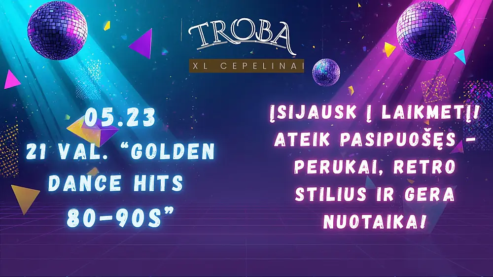 TROBA XL CEPELINAI: Golden Dance Hits 80-90s
