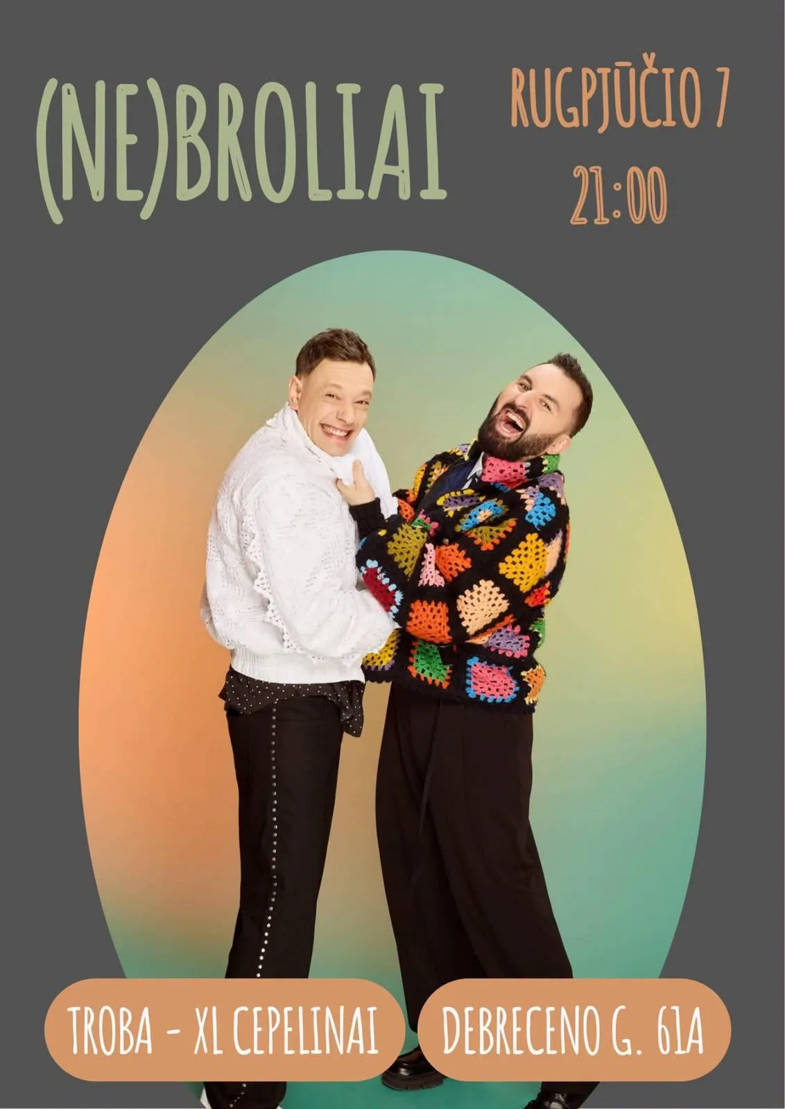 Troba XL Cepelinai: (Ne)Broliai