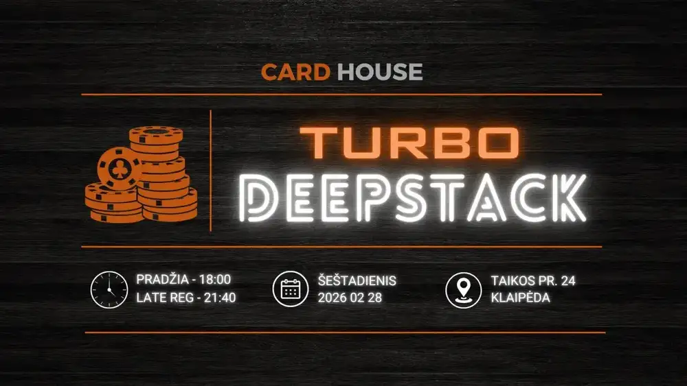 Turbo Deepstack - Sportinis pokeris Klaipėdoje!