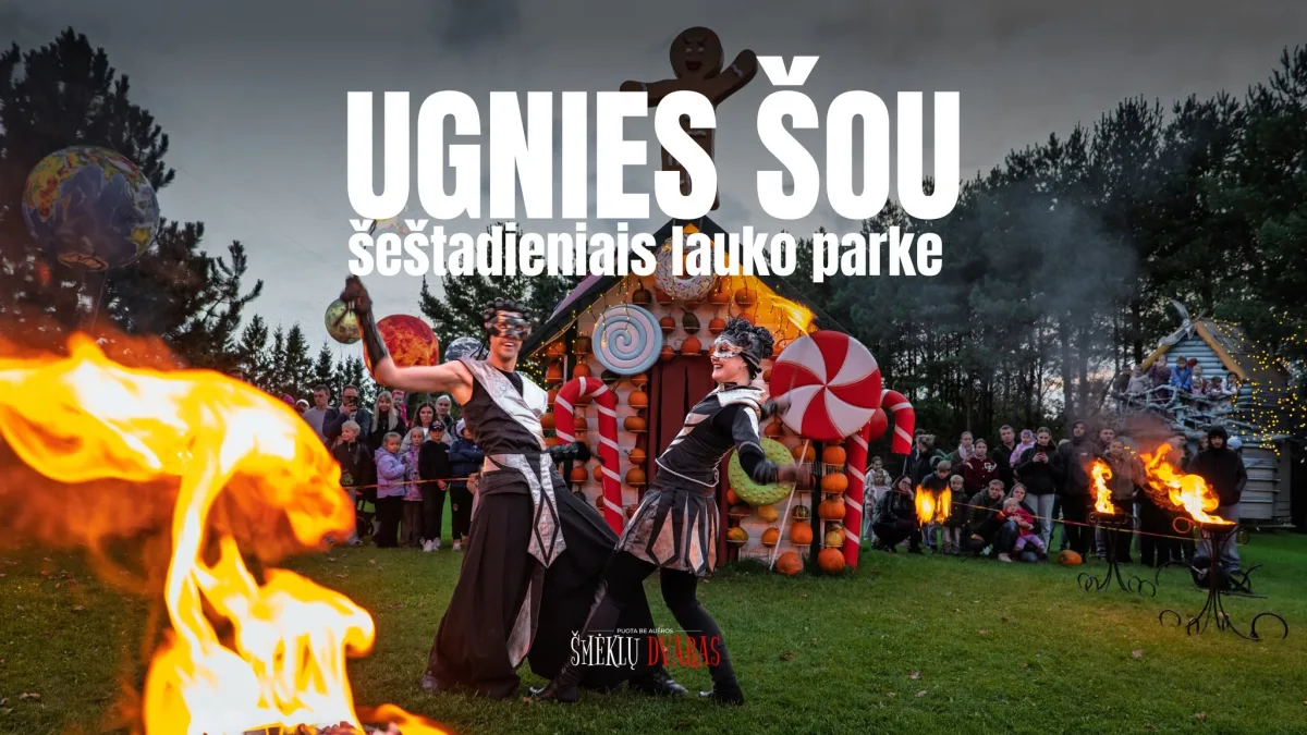 UGNIES ŠOU ŠMĖKLŲ DVARE