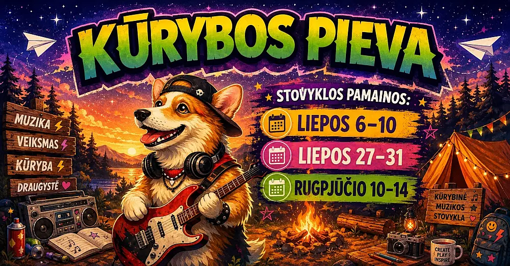 VASAROS DIENOS STOVYKLA: KŪRYBOS PIEVA.