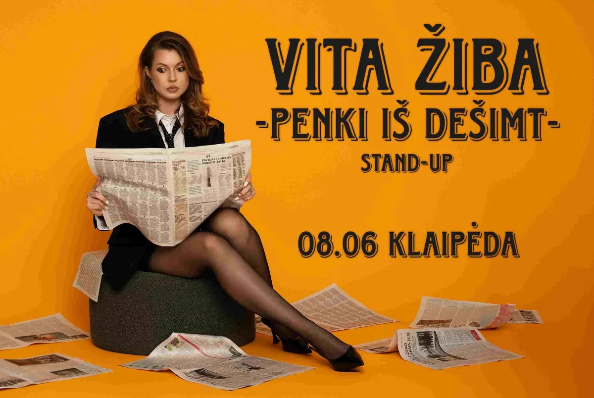VITA ŽIBA STAND-UP KLAIPĖDA