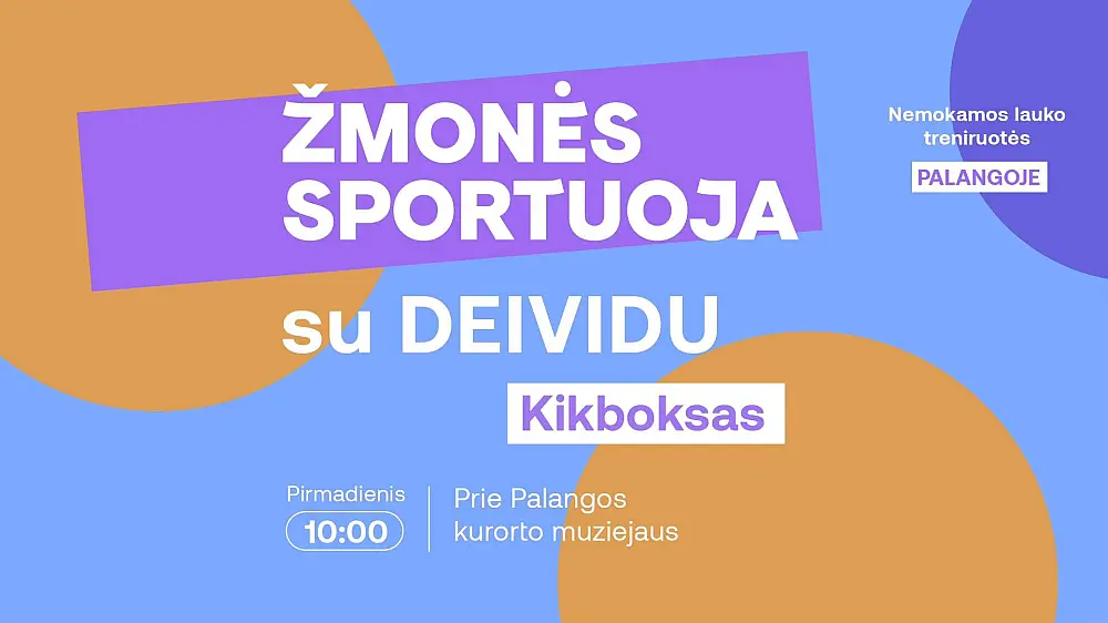 ŽMONĖS SPORTUOJA SU DEIVIDU: kikboksas Palanga