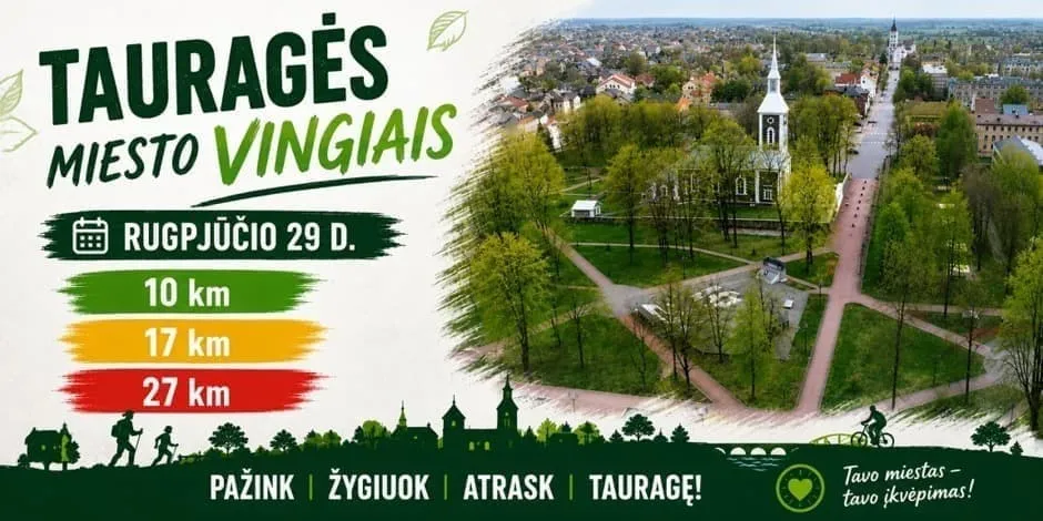 ŽYGIUOK, TAURAGĖS MIESTO VINGIAIS
